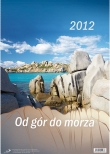 Kalendarz 2012. Od gór do morza