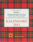 Kalendarz 2013 Mały poradnik życia