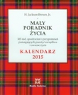 Kalendarz 2015 Mały poradnik życia