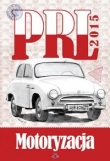 Kalendarz 2015 Motoryzacja PRL