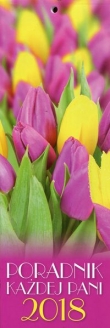 Kalendarz 2018 Poradnik Każdej Pani Tulipany