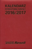 Kalendarz Dyrektora Szkoły 2016/2017