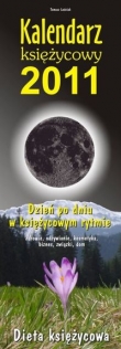 Kalendarz księżycowy 2011 Dzień po dniu w księżycowym rytmie Dieta księżycowa