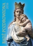 Kalendarz wieloplanszowy 2016 Bądź Pozdrowiona