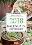 Kalendarz z przepisami Siostry Marii 2018