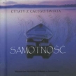 Kamyczki. Samotność