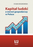Kapitał ludzki a wzrost gospodarczy w Polsce