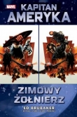 Kapitan Ameryka Zimowy Żołnierz Tom 1