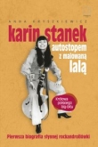 Karin Stanek. Autostopem z malowaną lalą