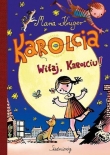 Karolcia, Witaj Karolciu! Seria limitowana