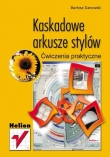 Kaskadowe arkusze stylów. Ćwiczenia praktyczne