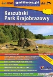 Kaszubski Park Krajobrazowy. Przewodnik dla aktywnych [Galileos\
