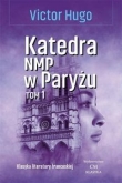 Katedra NMP w Paryżu Tom 1