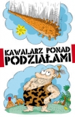 Kawalarz ponad podziałami