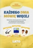 Każdego dnia mówię więcej Lato