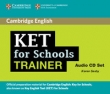 KET for Schools Trainer Audio 2CD