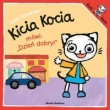 Kicia Kocia mówi: Dzień dobry