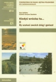 Kiedyś wrócisz tu... II By szukać swoich dróg z książką (Płyta CD)