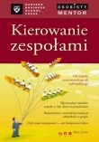 Kierowanie zespołami. Osobisty mentor - Harvard Business School Press