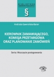 Kierownik zamawiającego komisja przetargowa oraz planowanie zamówień