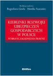 Kierunki rozwoju ubezpieczeń gospodarczych w Polsce