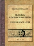 Kilka myśli o zadaniach harcerstwa W Polsce będzie lepiej!