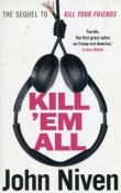 Kill ?Em All