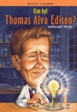 Kim był Thomas Alva Edison