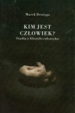 Kim jest człowiek?