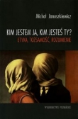 Kim jestem ja kim jesteś ty