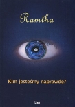 Kim jesteśmy naprawdę?