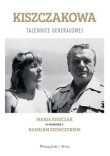 Kiszczakowa. Tajemnice Generałowej