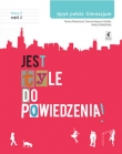 Jest tyle do powiedzenia! Klasa 3. Gimnazjum. Część 2. Język polski. Podręcznik