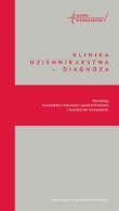 Klinika dziennikarstwa Diagnoza
