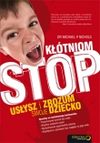 Kłótniom stop! Usłysz i zrozum swoje dziecko