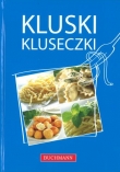 Kluski, kluseczki