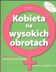 Kobieta na wysokich obrotach