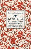 Kobieta w aforyzmach, przysłowiach i powiedzeniach