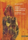 Kobiety ogień i rzeczy niebezpieczne Co kategorie mówią nam o umyśle