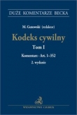 Kodeks cywilny Tom I Komentarz do art. 1-352
