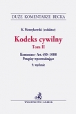 Kodeks cywilny Tom II Komentarz do artykułów 450-1088. Przepisy wprowadzające