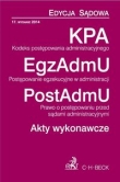 Kodeks postępowania administracyjnego Postępowanie egzekucyjne w administracji Prawo o postępowaniu przed sądami administracyjnymi