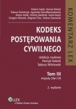 Kodeks postępowania cywilnego Komentarz Tom III