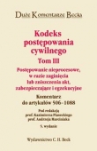 Kodeks postępowania cywilnego. Tom III. Postępowanie nieprocesowe, w razie zaginięcia lub zniszczeni