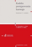 Kodeks postępowania karnego Komentarz