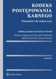 Kodeks postępowania karnego Komentarz do zmian 2016