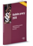 Kodeks pracy 2019 Ujednolicone przepisy z komentarzem do zmian