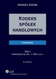 Kodeks spółek handlowych Komentarz t.1