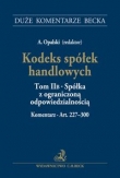 Kodeks spółek handlowych Tom 2 B Spółka z ograniczoną odpowiedzialnością. Komentarz do art. 227-3