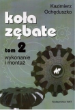 Koła zębate tom 2